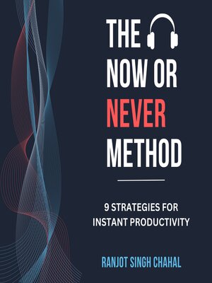 cover image of The Now or Never Method